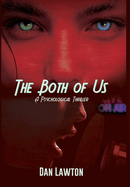 The Both of Us: A Psychological Thriller