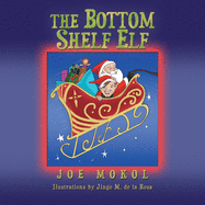 The Bottom Shelf Elf