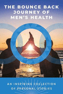 The Bounce Back Journey of Men's Health