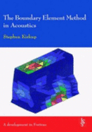 The Boundary Element Method in Acoustics: A Development in Fortran