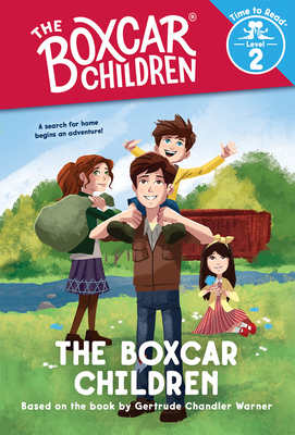 The Boxcar Children (the Boxcar Children: Time to Read, Level 2) - Warner, Gertrude Chandler (Creator)