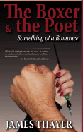 The Boxer & the Poet: Something of a Romance