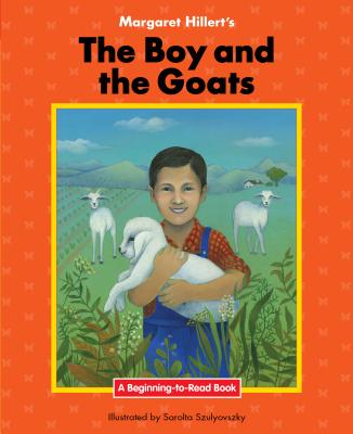 The Boy and the Goats - Hillert, Margaret