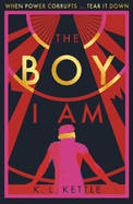 The Boy I Am