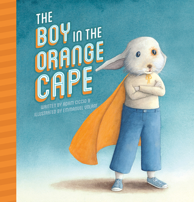 The Boy in the Orange Cape - Ciccio, Adam