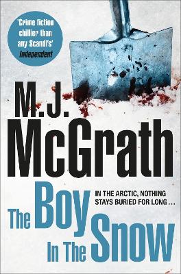The Boy in the Snow - McGrath, M J