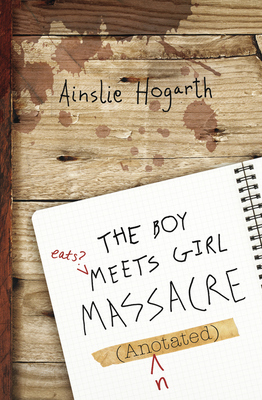 The Boy Meets Girl Massacre - Hogarth, Ainslie