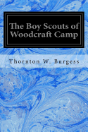 The Boy Scouts of Woodcraft Camp