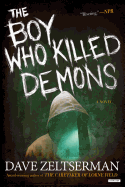 The Boy Who Killed Demons