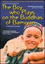 The Boy Who Plays Buddhas of Bamiyan