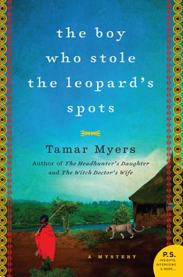 The Boy Who Stole the Leopard's Spots - Myers, Tamar