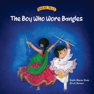 The Boy Who Wore Bangles