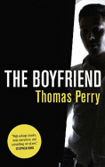 The Boyfriend. Thomas Perry