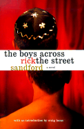 The Boys Across the Street