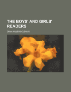 The Boys' and Girls' Readers