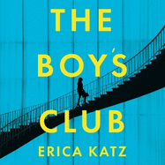 The Boys' Club: A gripping thriller that will shock and surprise you