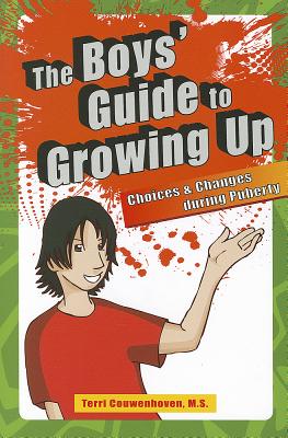 The Boys' Guide to Growing Up - Couwenhoven, Terri