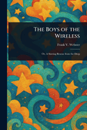 The Boys of the Wireless