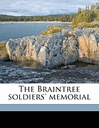 The Braintree Soldiers' Memorial