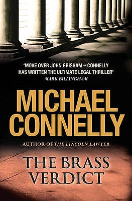 The Brass Verdict - Connelly, Michael