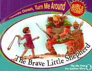 The Brave Little Shepherd/The Selfish Son Comes Home