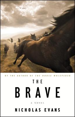 The Brave - Evans, Nicholas