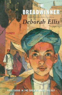 The Breadwinner - Ellis, Deborah