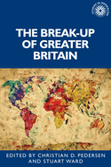 The Break-Up of Greater Britain