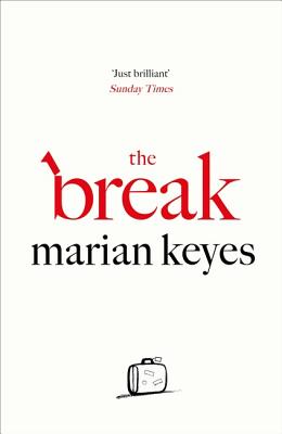 The Break - Keyes, Marian