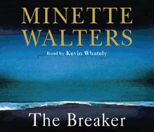 The Breaker. Minette Walters