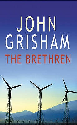 The Brethren - Grisham, John