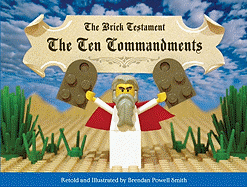 The Brick Testament: The Ten Commandments