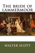 The bride of lammermoor