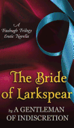 The Bride of Larkspear