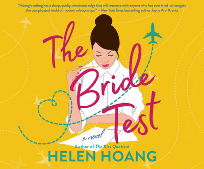 The Bride Test - Hoang, Helen, and Zeller, Emily Woo (Narrator)