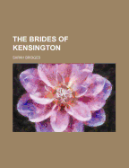 The Brides of Kensington