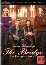 The Bridge: The Complete Story