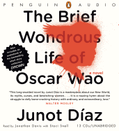 The Brief Wondrous Life of Oscar Wao - Diaz, Junot, and Davis, Jonathan (Read by), and Snell, Staci