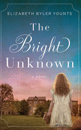 The Bright Unknown