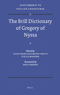 The Brill Dictionary of Gregory of Nyssa