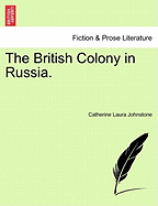 The British Colony in Russia.