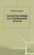The British Empire as a Superpower