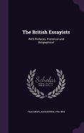 The British Essayists: With Prefaces, Historical and Biographical