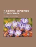 The British Expedition to the Crimea