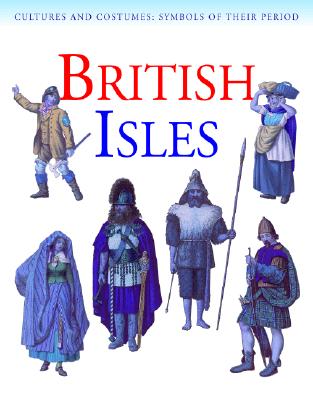 The British Isles - Greig, Charlotte, and Humphrey, Robert Lee (Consultant editor)
