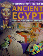 The British Museum Illustrated Encyclopaedia of Ancient Egypt