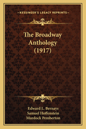 The Broadway Anthology (1917)