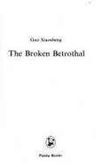 The Broken Betrothal