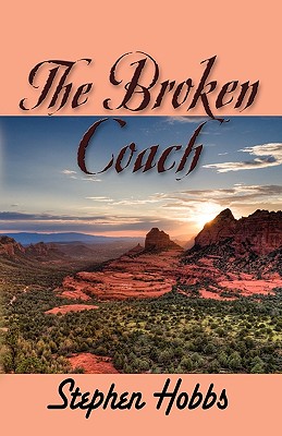 The Broken Coach - Hobbs, Stephen, Dr., MD