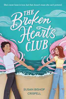 The Broken Hearts Club - Bishop Crispell, Susan